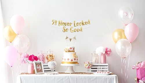 53 Never Looked So Good Gold Glitter Banner